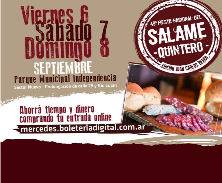 Comienza la Fiesta Nacional del Salame Quintero en Mercedes