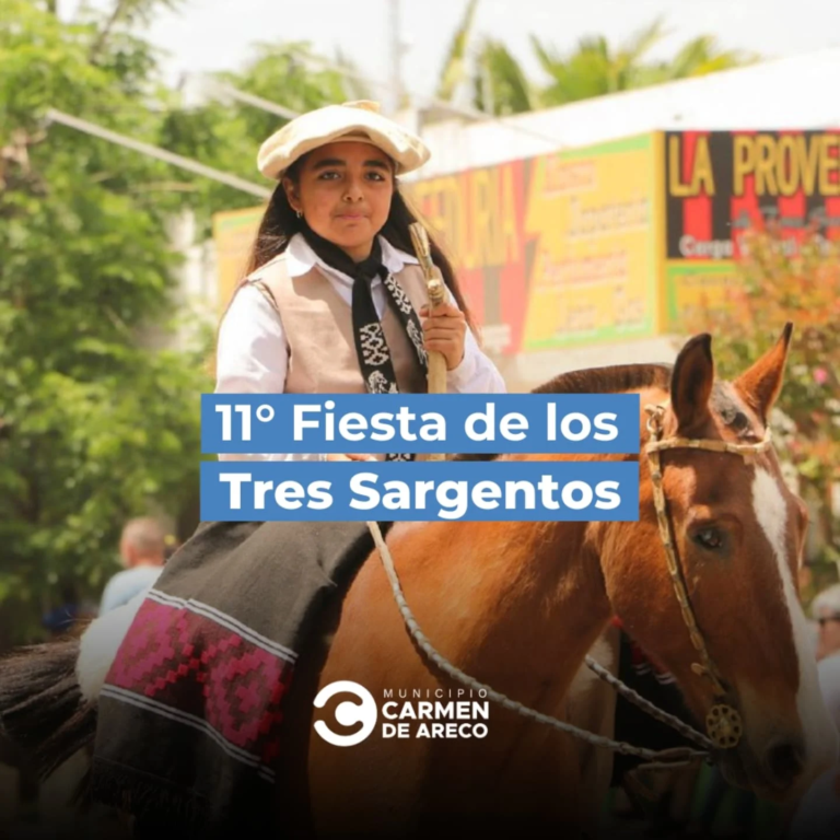 Se viene la 11° Fiesta de los Tres Sargentos